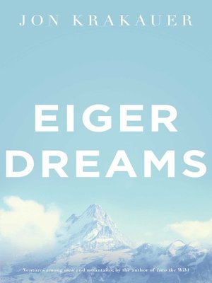 cover image of Eiger Dreams